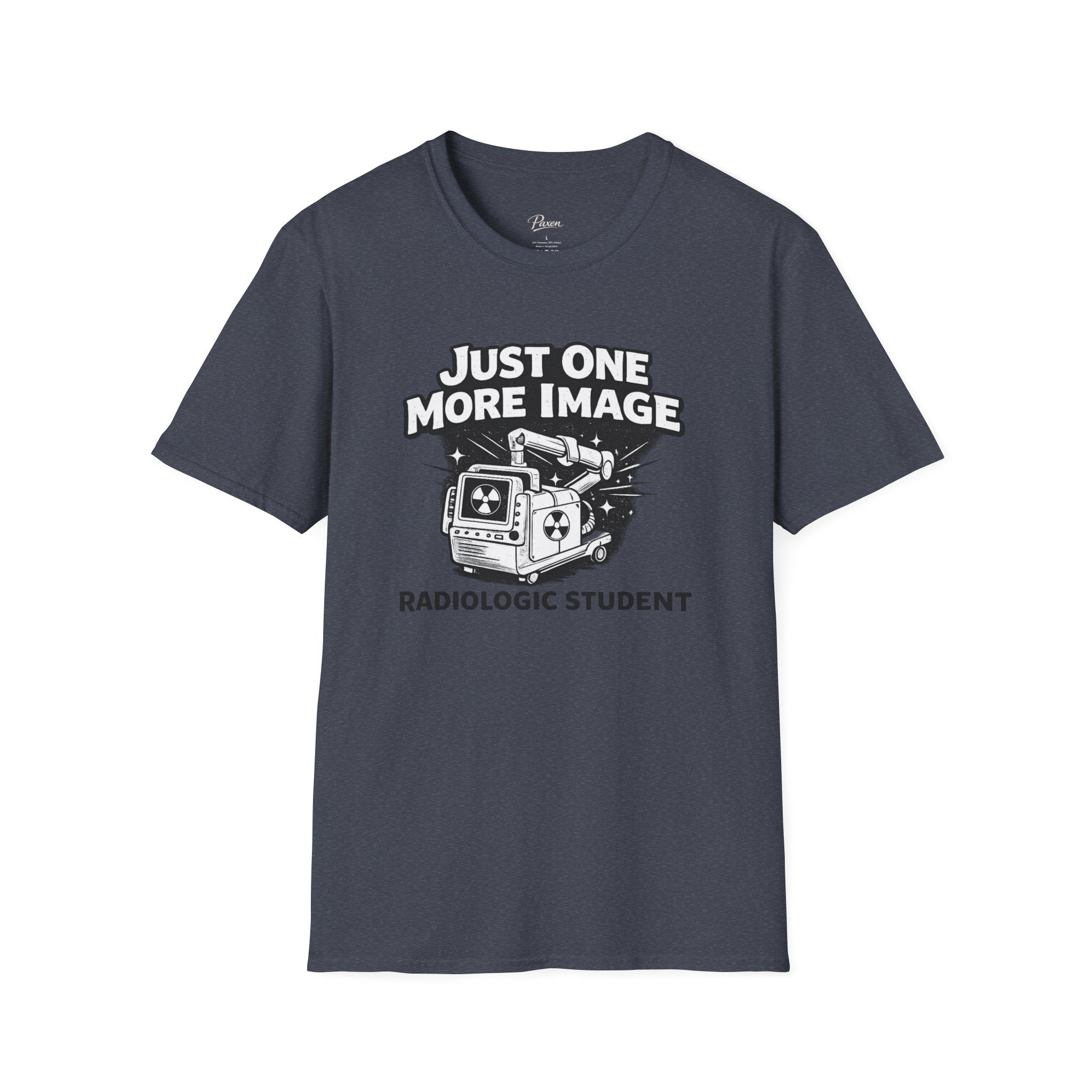 Radiologic Student T-Shirt — "Just One More Image" X-ray Tech Shirt