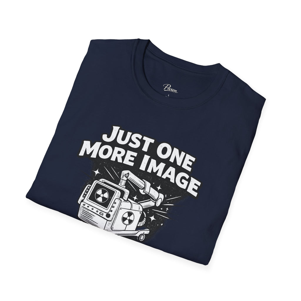 Radiologic Student T-Shirt — "Just One More Image" X-ray Tech Shirt