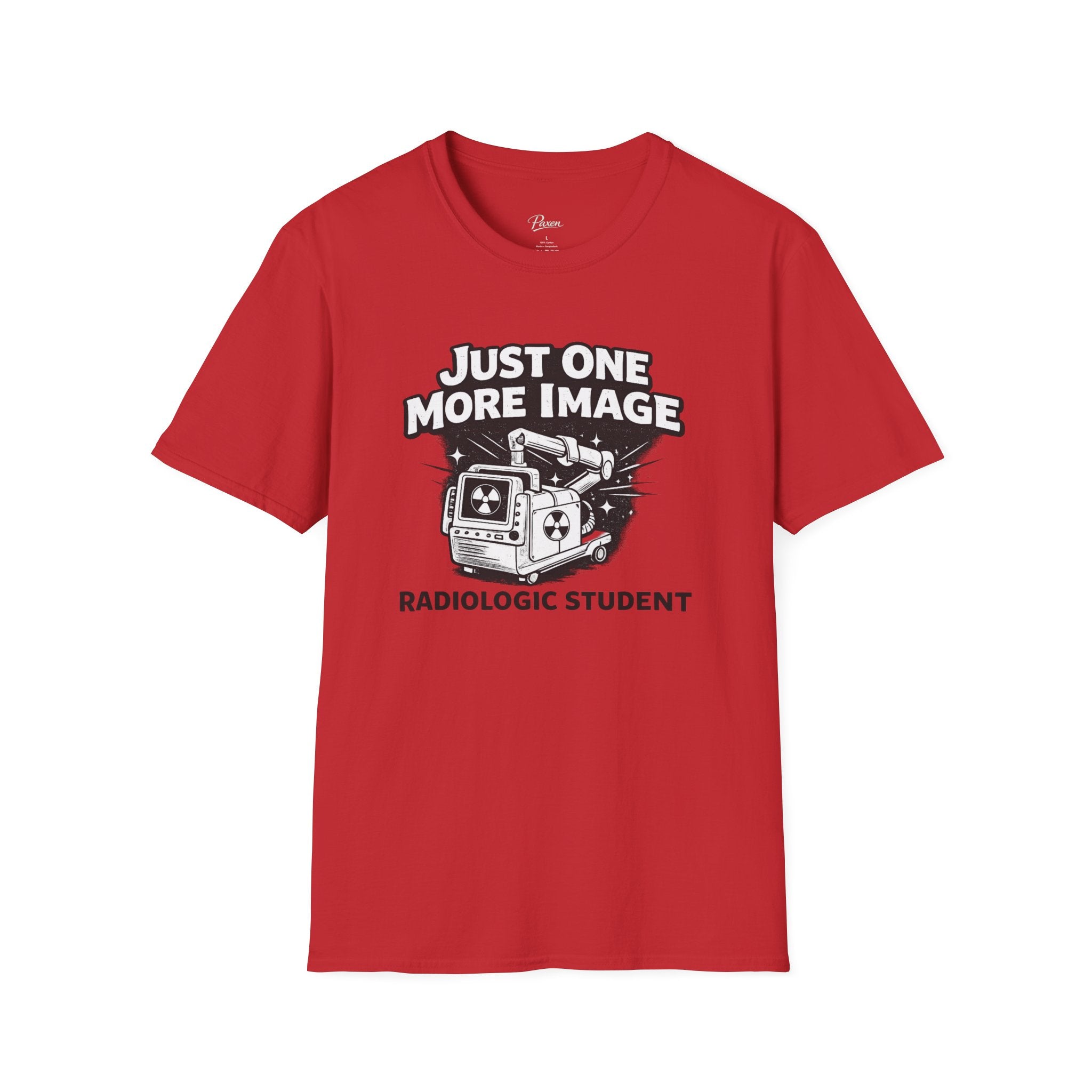 Radiologic Student T-Shirt — "Just One More Image" X-ray Tech Shirt
