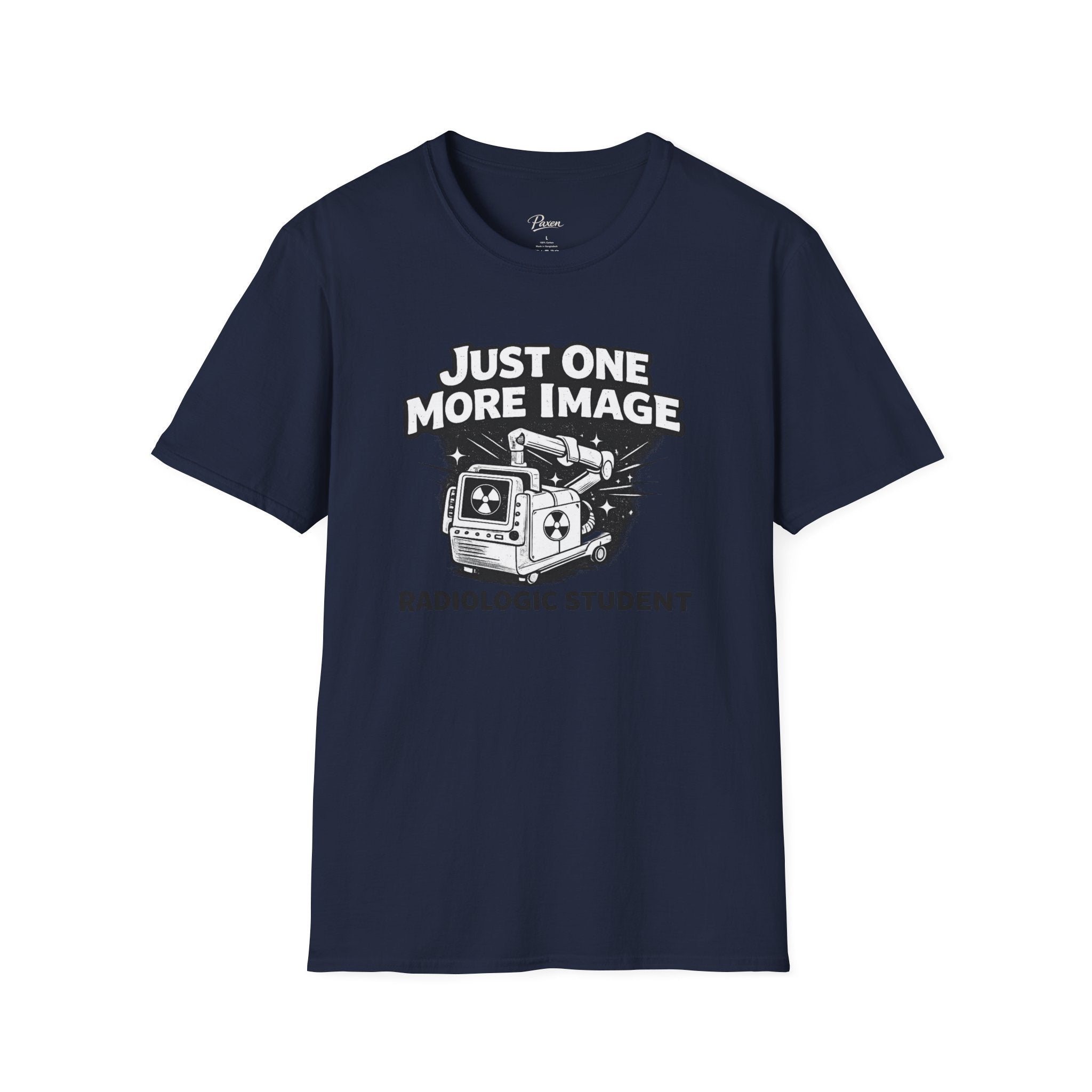 Radiologic Student T-Shirt — "Just One More Image" X-ray Tech Shirt
