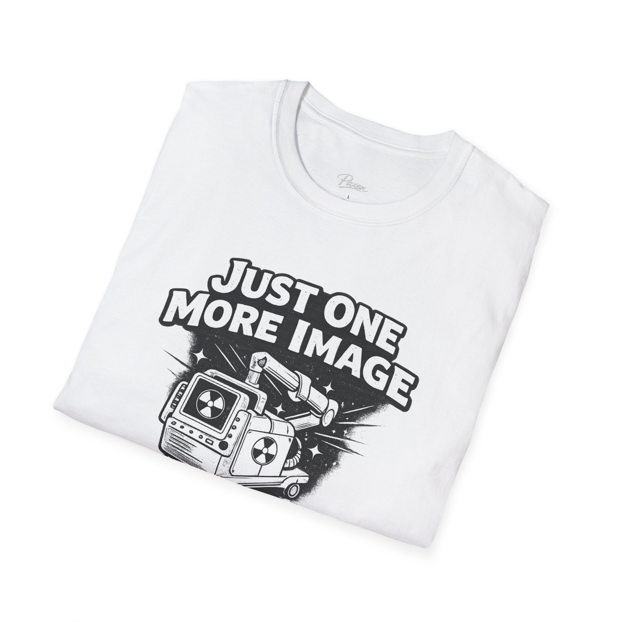 Radiologic Student T-Shirt — "Just One More Image" X-ray Tech Shirt
